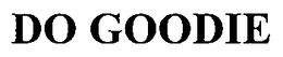 DO GOODIE trademark