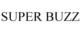 SUPER BUZZ trademark