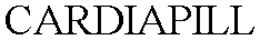 CARDIAPILL trademark