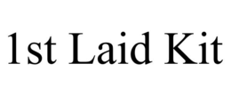 1ST LAID KIT trademark