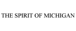 THE SPIRIT OF MICHIGAN trademark