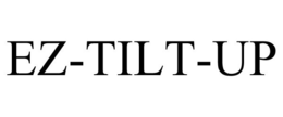 EZ-TILT-UP trademark
