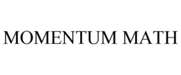 MOMENTUM MATH trademark