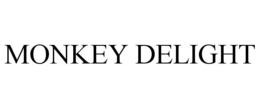 MONKEY DELIGHT trademark