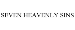 SEVEN HEAVENLY SINS trademark
