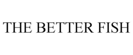 THE BETTER FISH trademark