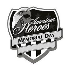 AMERICAN HEROES MEMORIAL DAY trademark