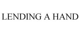 LENDING A HAND trademark