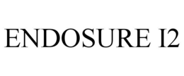 ENDOSURE I2 trademark