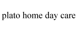 PLATO HOME DAY CARE trademark