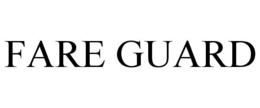 FARE GUARD trademark