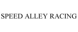 SPEED ALLEY RACING trademark
