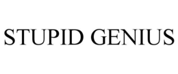 STUPID GENIUS trademark