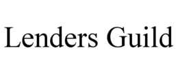 LENDERS GUILD trademark