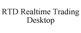 RTD REALTIME TRADING DESKTOP trademark