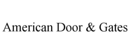 AMERICAN DOOR & GATES trademark