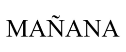 MAÑANA trademark