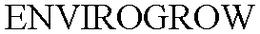 ENVIROGROW trademark
