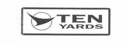 TEN YARDS trademark