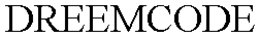 DREEMCODE trademark