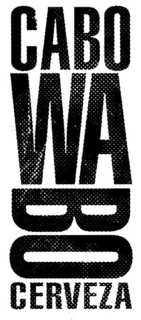 CABO WABO CERVEZA trademark