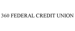 360 FEDERAL CREDIT UNION trademark