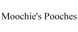 MOOCHIE'S POOCHES trademark