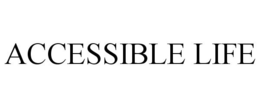 ACCESSIBLE LIFE trademark