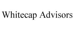 WHITECAP ADVISORS trademark