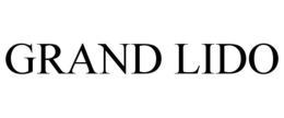 GRAND LIDO trademark