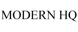 MODERN HQ trademark