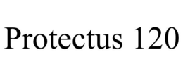 PROTECTUS 120 trademark