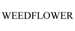 WEEDFLOWER trademark