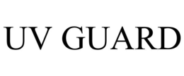 UV GUARD trademark