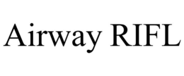 AIRWAY RIFL trademark