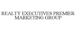 REALTY EXECUTIVES PREMIER MARKETING GROUP trademark