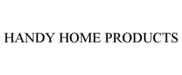 HANDY HOME PRODUCTS trademark