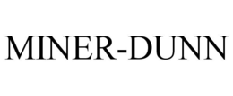 MINER-DUNN trademark
