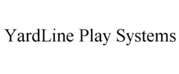 YARDLINE PLAY SYSTEMS trademark