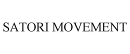 SATORI MOVEMENT trademark