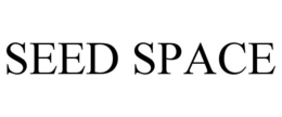 SEED SPACE trademark