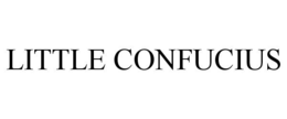 LITTLE CONFUCIUS trademark
