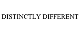 DISTINCTLY DIFFERENT trademark