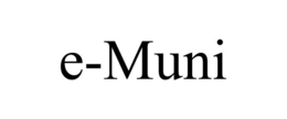 E-MUNI trademark