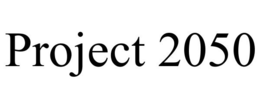 PROJECT 2050 trademark