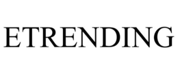 ETRENDING trademark