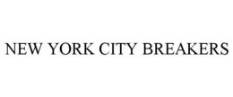 NEW YORK CITY BREAKERS trademark