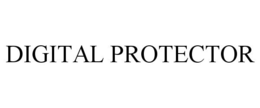 DIGITAL PROTECTOR trademark