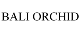 BALI ORCHID trademark