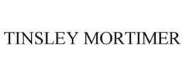 TINSLEY MORTIMER trademark